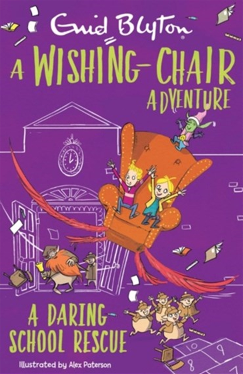 A Wishing-Chair Adventure: A Daring School Rescue: Colour Short Stories/Product Detail/Childrens Fiction Books