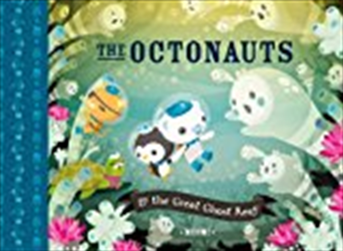 Octonauts and the Great Ghost Reef/Product Detail/Early Childhood Fiction Books