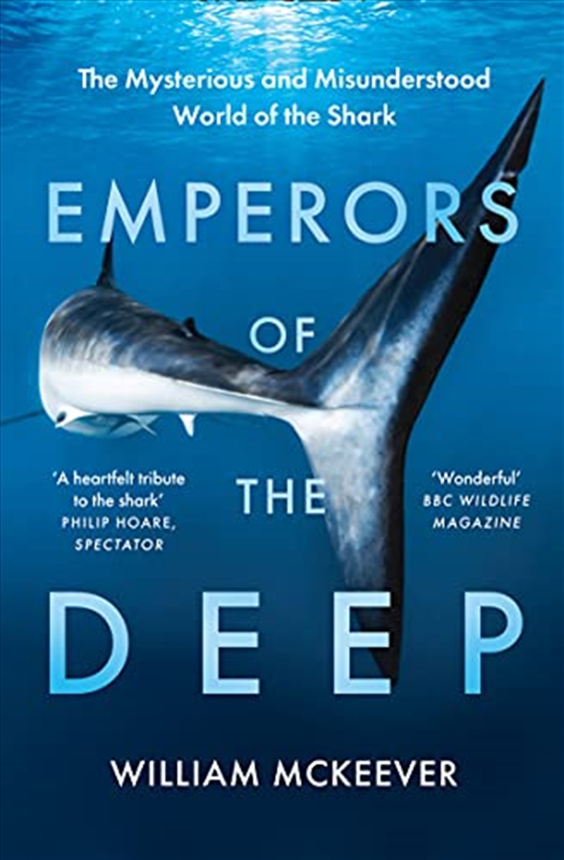 Emperors of the Deep: The Mysterious and Misunderstood World of the Shark/Product Detail/Animals & Nature