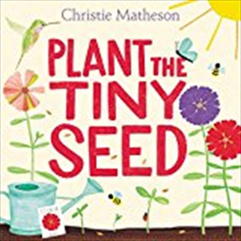 Plant the Tiny Seed/Product Detail/Early Childhood Fiction Books