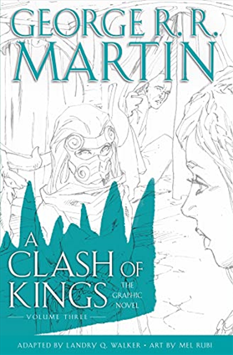 A Clash of Kings: Graphic Novel, Volume Three/Product Detail/Fantasy Fiction