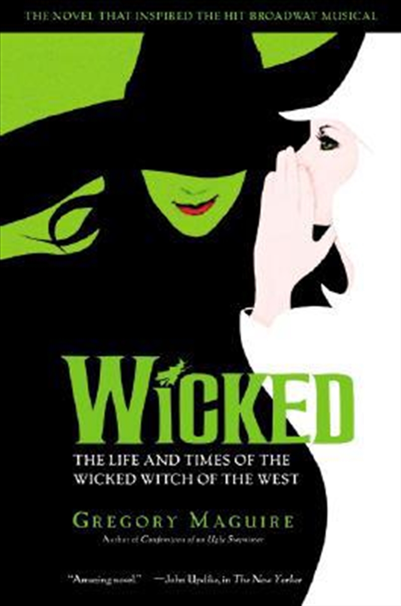 Wicked - The Life and Times of the Wicked Witch of the West (Musical Tie-in Edition)/Product Detail/General Fiction Books