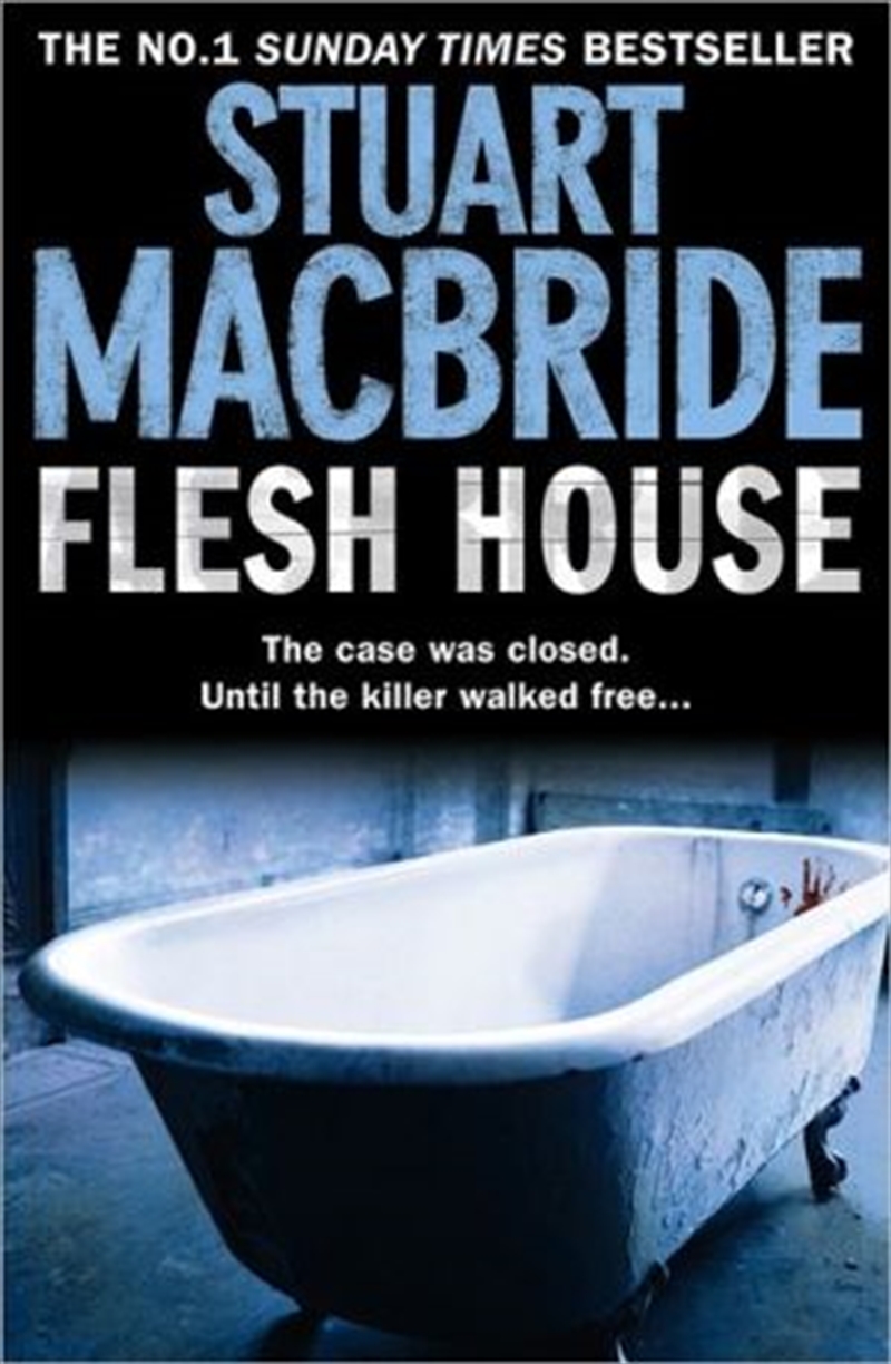 Flesh House (Logan McRae) (Book 4)/Product Detail/Crime & Mystery Fiction