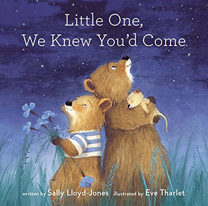 Little One, We Knew You'd Come/Product Detail/Early Childhood Fiction Books