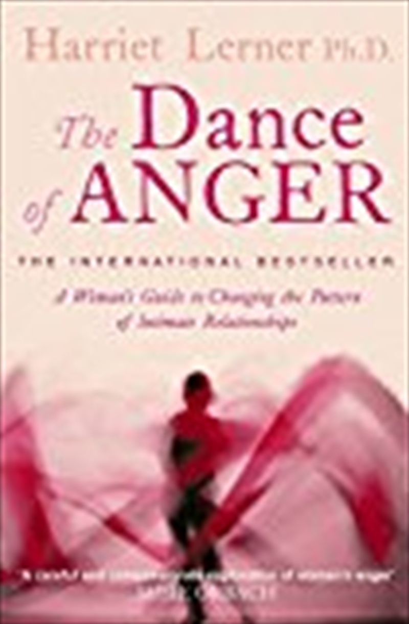 The Dance of Anger : A Woman's Guide to Changing the Pattern of Intimate Relationships/Product Detail/Tarot & Astrology