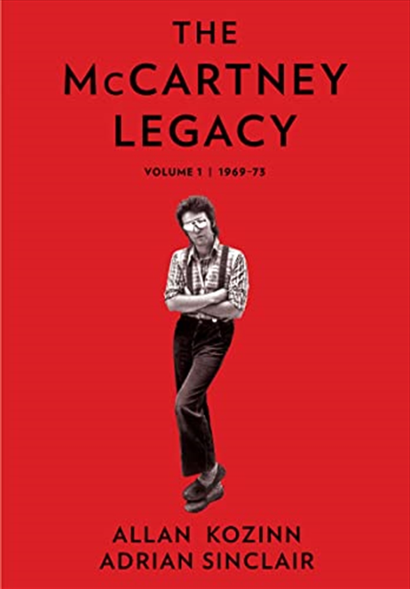 The McCartney Legacy: Volume 1: 1969 – 73/Product Detail/Biographies & True Stories