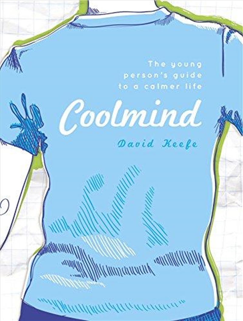 Coolmind: The Young Person's Guide to a Calmer Life/Product Detail/Family & Health