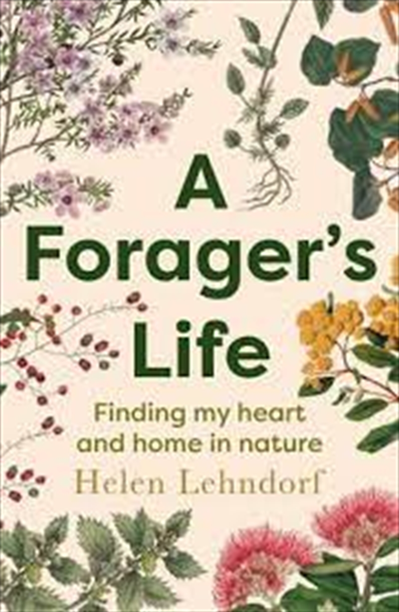 A Forager's Life: A tender and spellbinding debut memoir/Product Detail/Biographies & True Stories