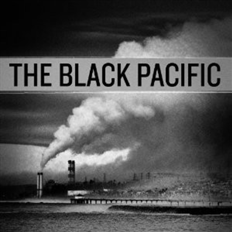 Black Pacific/Product Detail/Rock/Pop