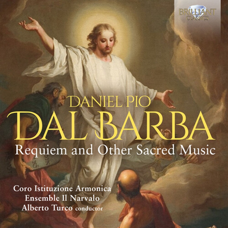 Dal Barba: Requiem And Other Sacred Music/Product Detail/Classical