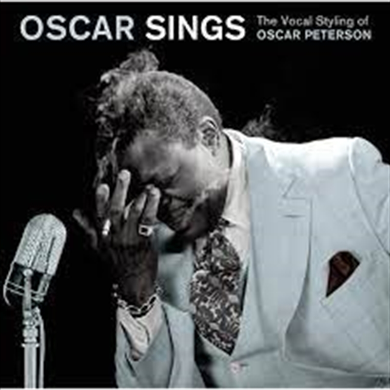 Oscar Sings: Vocal Styling Of Oscar Peterson/Product Detail/Jazz