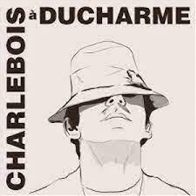 Charlebois A Ducharme/Product Detail/Rock/Pop