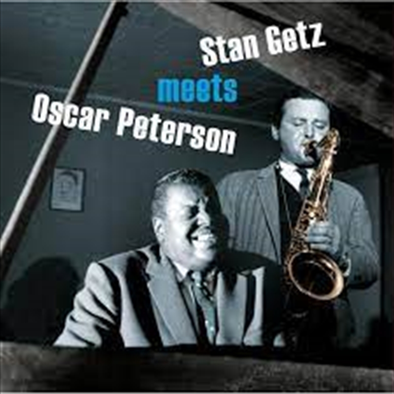 Stan Getz Meets Oscar Peterson/Product Detail/Jazz