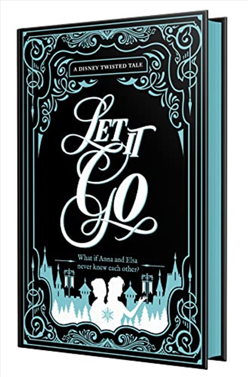 Collector's Edition: Frozen Let it Go (Disney: a Twisted Tale)/Product Detail/Fantasy Fiction