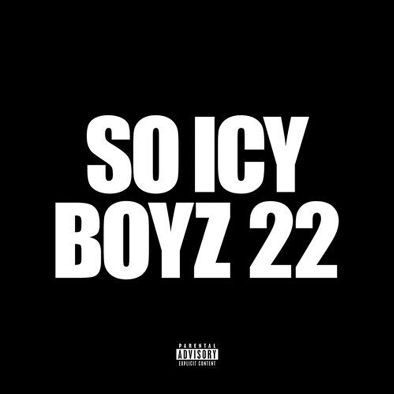 So Icy Boyz 22/Product Detail/Rap