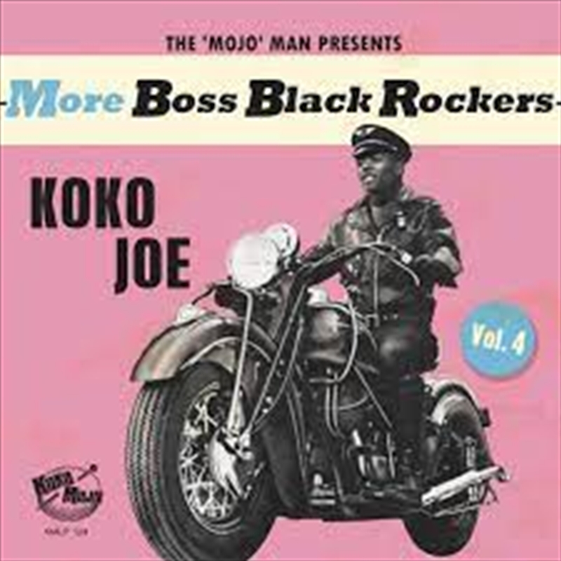 More Boss Black Rockers 4: Koko Joe/Product Detail/Rock/Pop