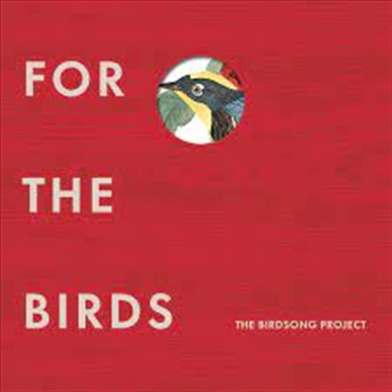 For The Birds: The Birdsong Project/Product Detail/Rock/Pop