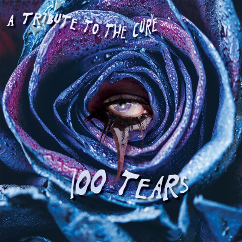 100 Tears - A Tribute To The Cure (Various Artists)/Product Detail/Rock/Pop