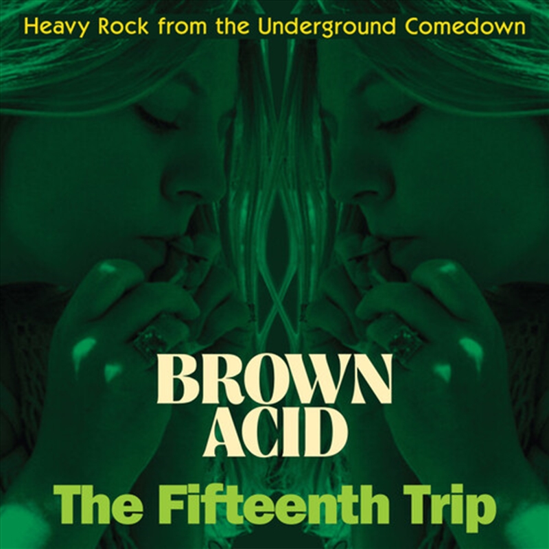 Brown Acid - The Fifteenth Trip (Various Artists)/Product Detail/Rock/Pop