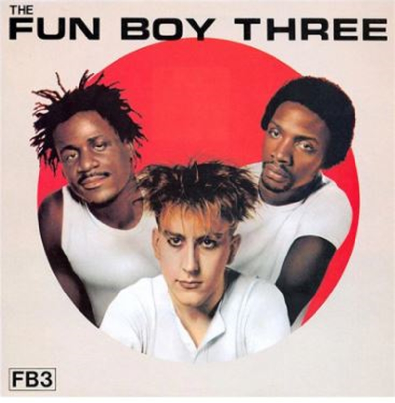 The Fun Boy Three - 40th Anniversary Edition/Product Detail/Rock/Pop