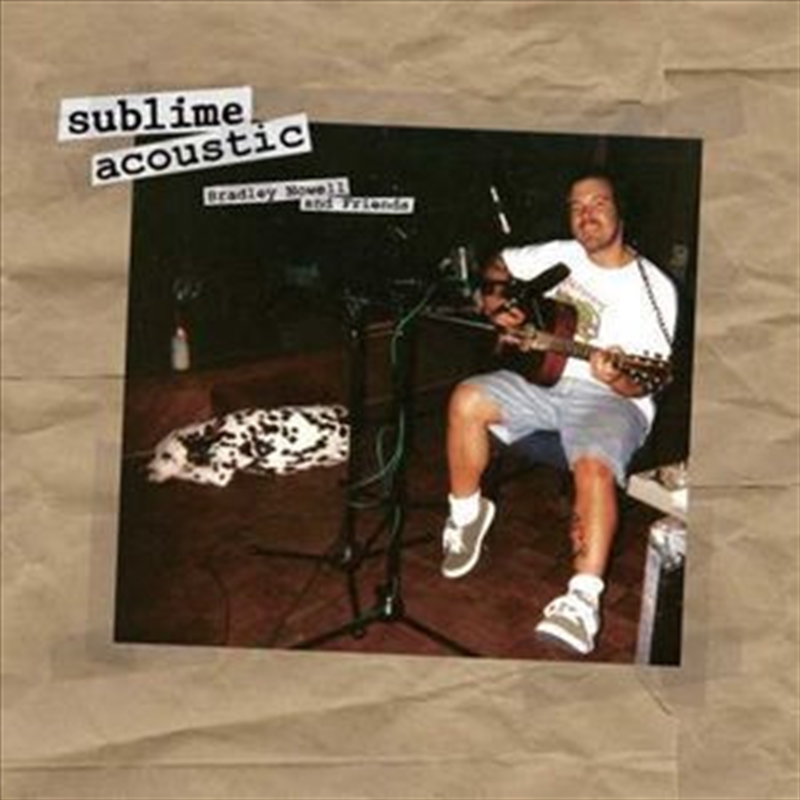 Acoustic: Bradley Nowell & Friends/Product Detail/Alternative