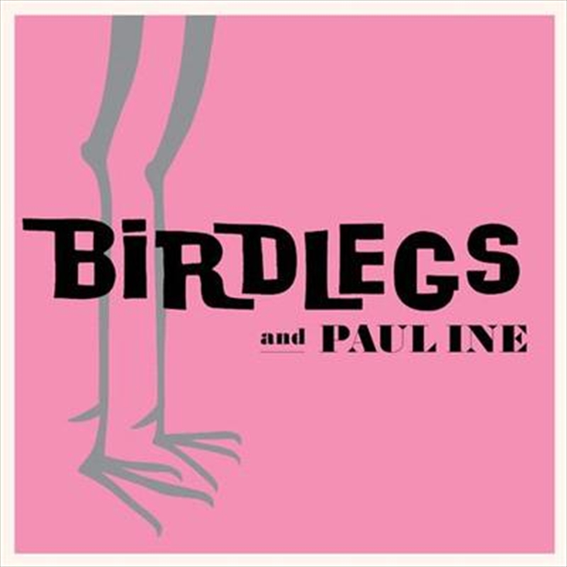 Birdlegs & Pauline - Pink Viny/Product Detail/R&B