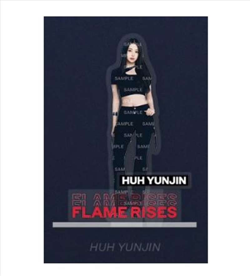 Flame Rises Tour: Acrylic Stand: Huh Yunjin/Product Detail/KPOP Merch