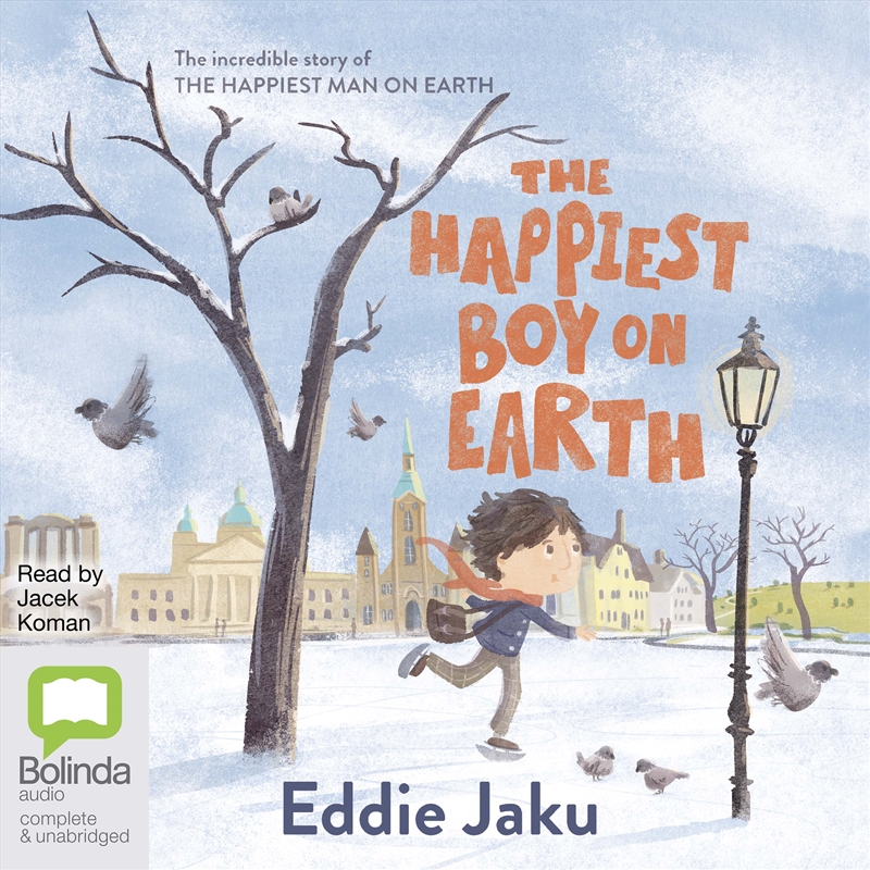 Happiest Boy on Earth The Incredible Story of the Happiest Man on Earth, The/Product Detail/Childrens Fiction Books