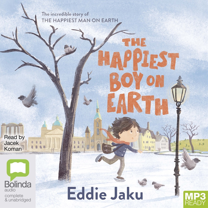 Happiest Boy on Earth The Incredible Story of the Happiest Man on Earth, The/Product Detail/Childrens Fiction Books