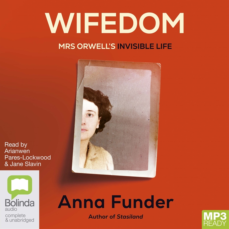 Wifedom Mrs Orwell's Invisible Life/Product Detail/Biographies & True Stories