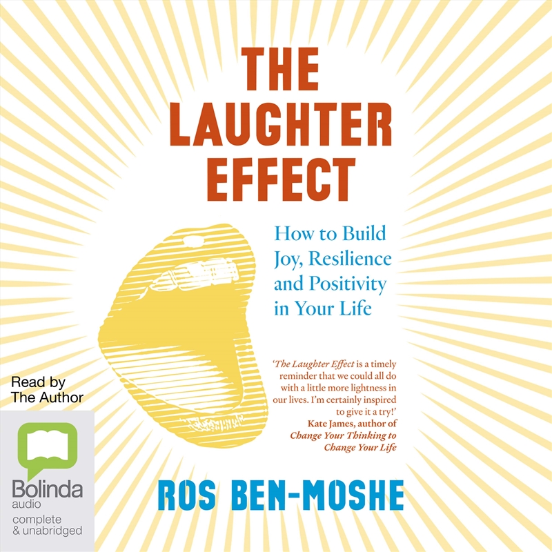 Laughter Effect How to Build Joy, Resilience and Positivity in Your Life, The/Product Detail/Family & Health