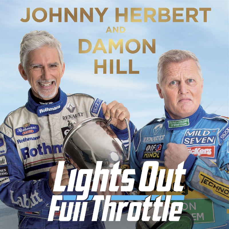 Lights Out, Full Throttle The Good the Bad and the Bernie of Formula One/Product Detail/True Stories and Heroism