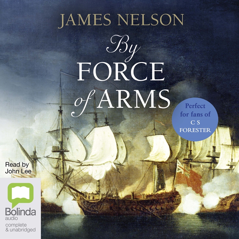 By Force of Arms An Isaac Biddlecomb Novel/Product Detail/Historical Fiction