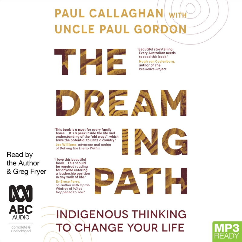 Dreaming Path Indigenous Thinking to Change Your Life, The/Product Detail/Self Help & Personal Development