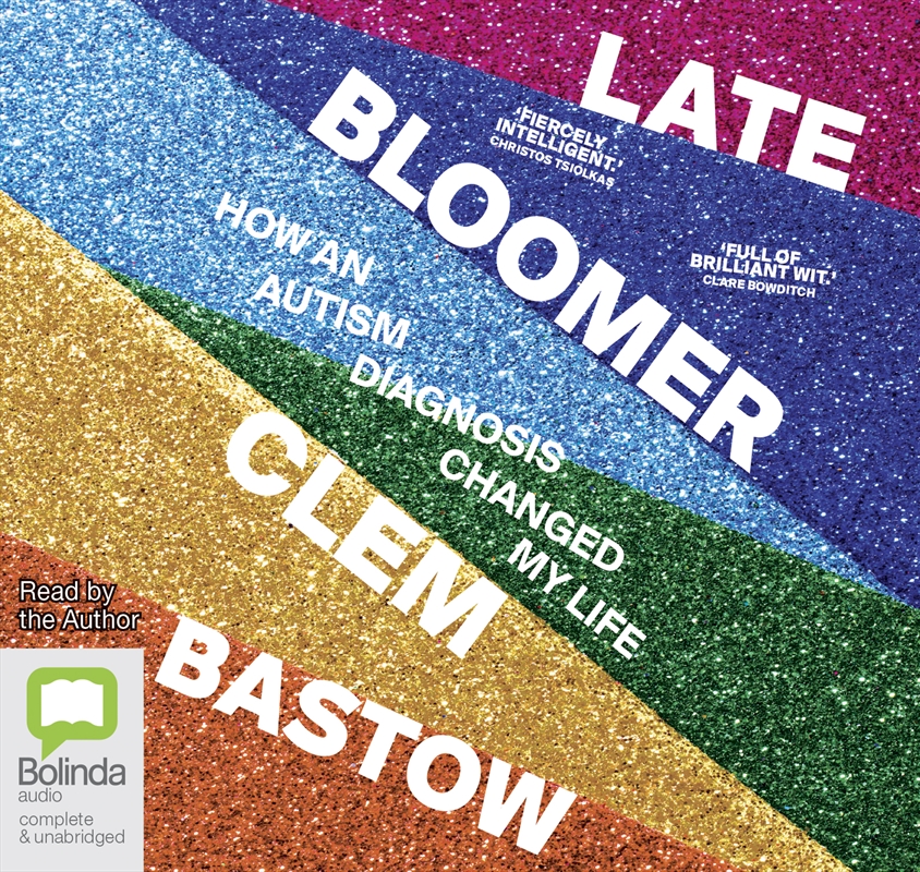 Late Bloomer How an autism diagnosis changed my life/Product Detail/True Stories and Heroism