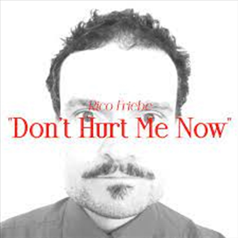 Don't Hurt Me Now: Single/Product Detail/Dance