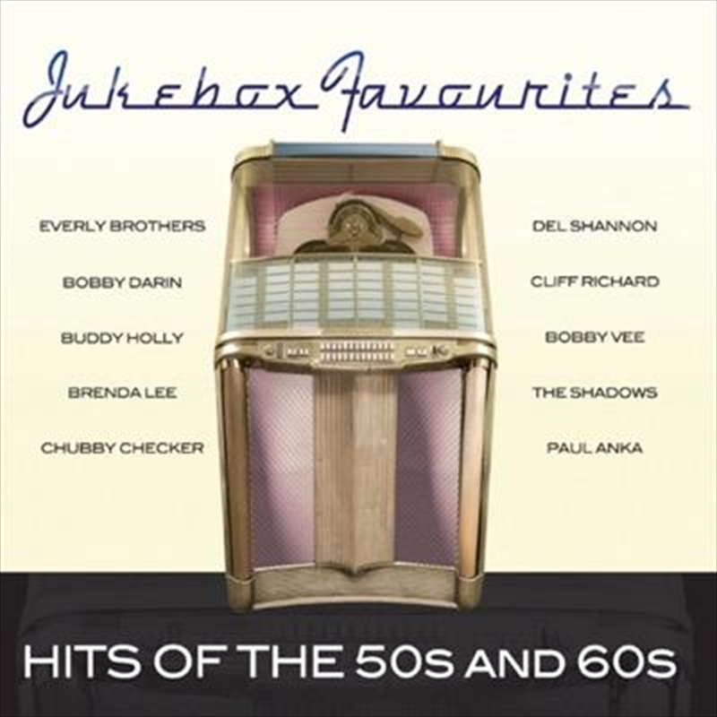 Jukebox Favourites: Hits Of The 50's And 60's/Product Detail/Easy Listening