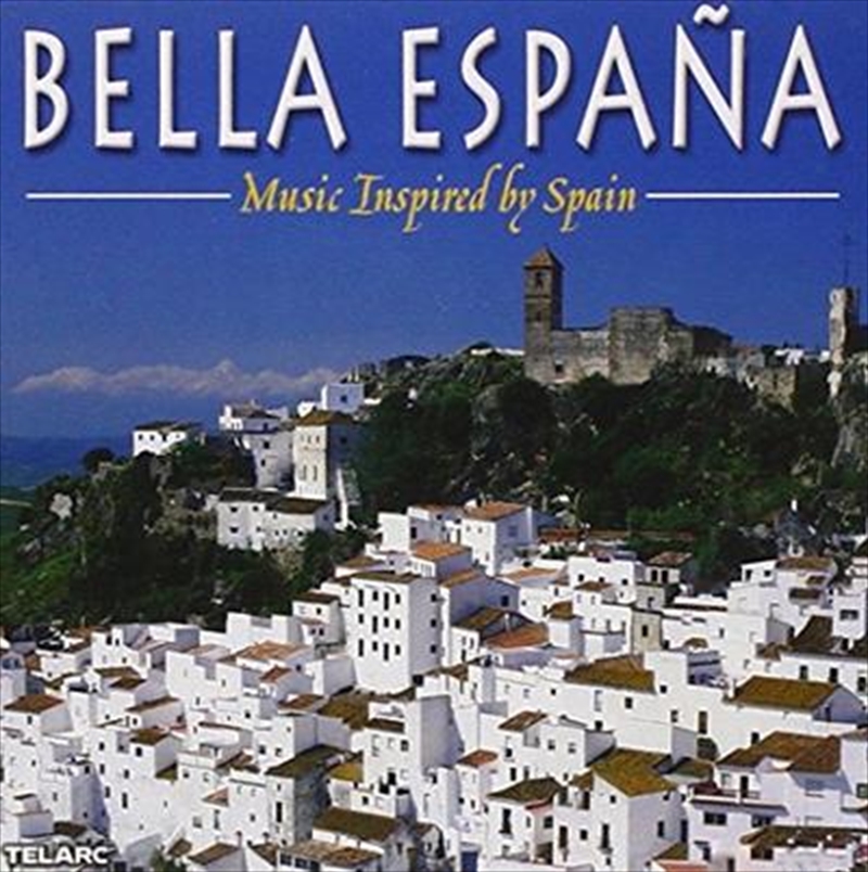 Bella Espana: Music Inspired B/Product Detail/Classical