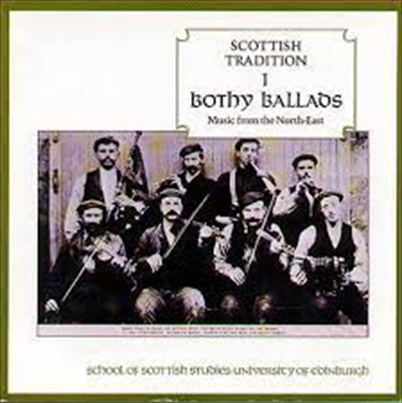 Scottish Tradition 1: Bothy Ballads/Product Detail/World