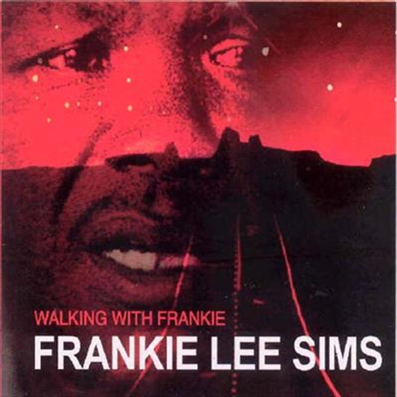 Walking With Frankie Lee Sims/Product Detail/Rock/Pop