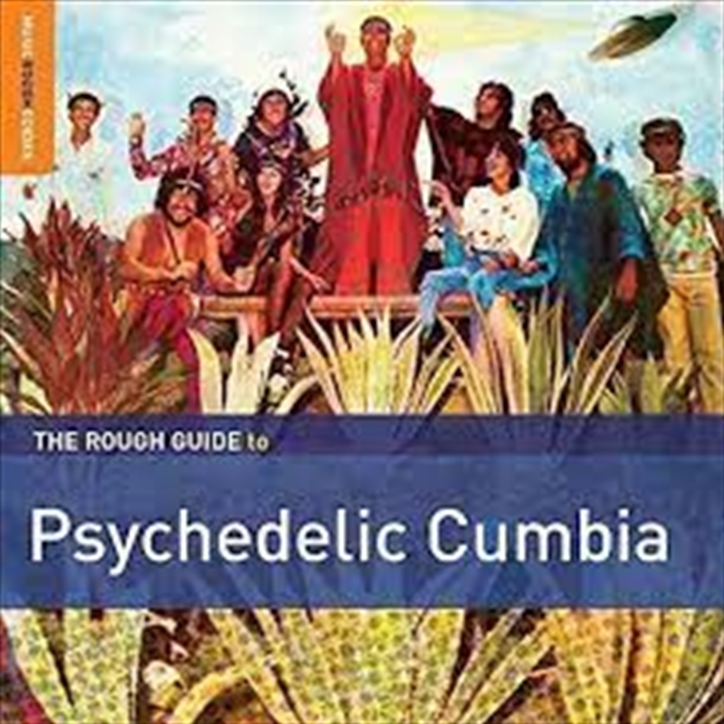 The Rough Guide To Psychedelic Cumbia/Product Detail/World