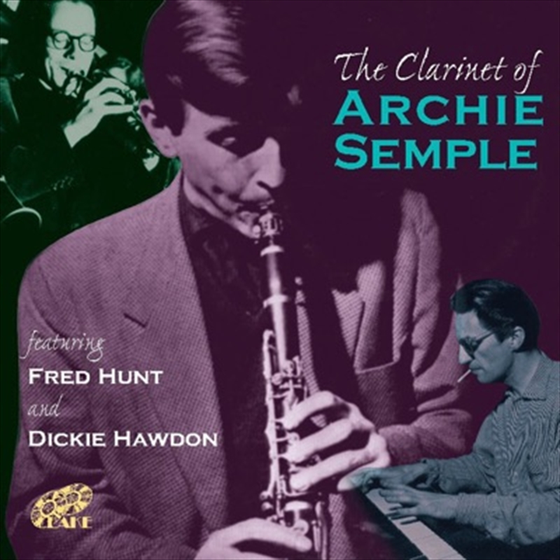 The Clarinet Of Archie Semple/Product Detail/Jazz