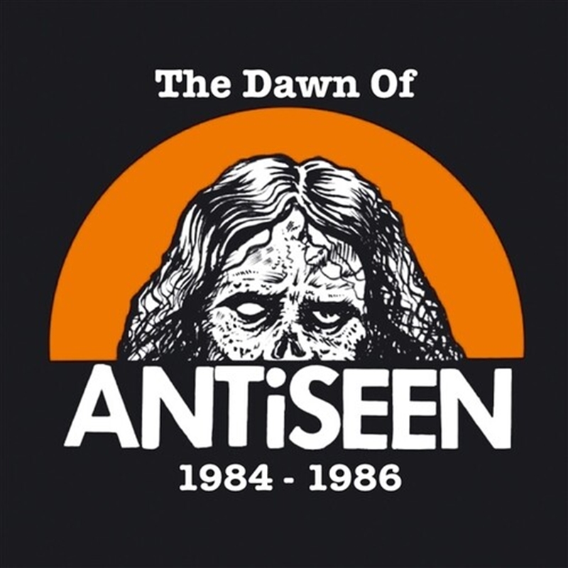 Dawn Of Antiseen 1984-1986/Product Detail/Rock/Pop