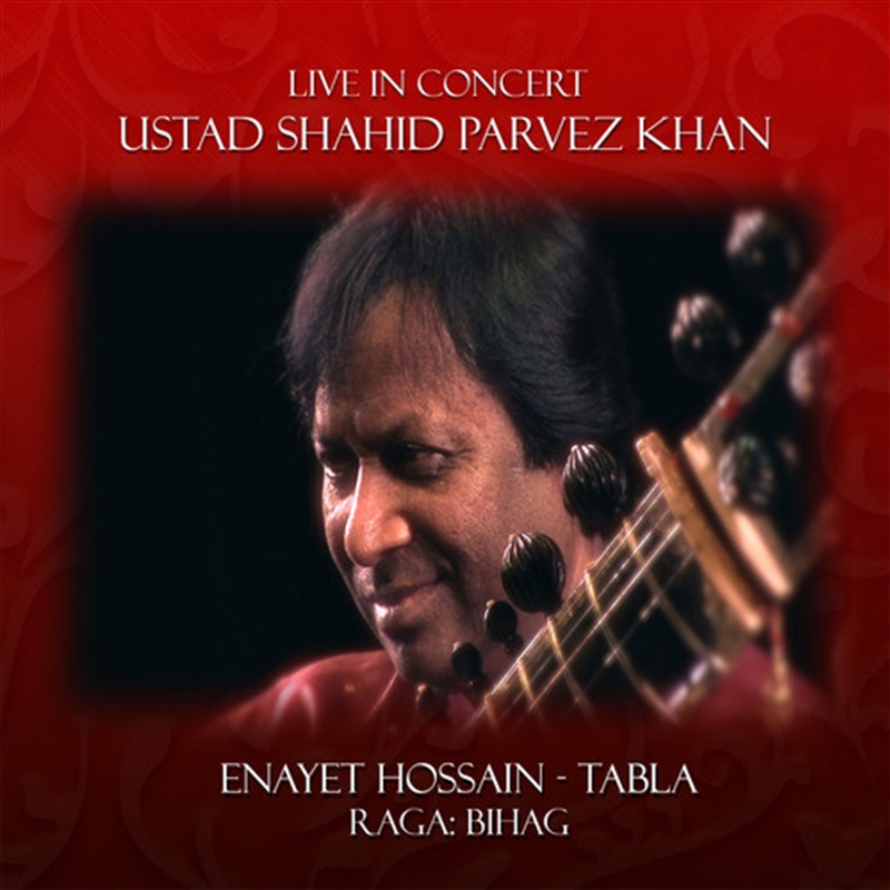 Live In Concert: Shahid Parvez Khan/Product Detail/World