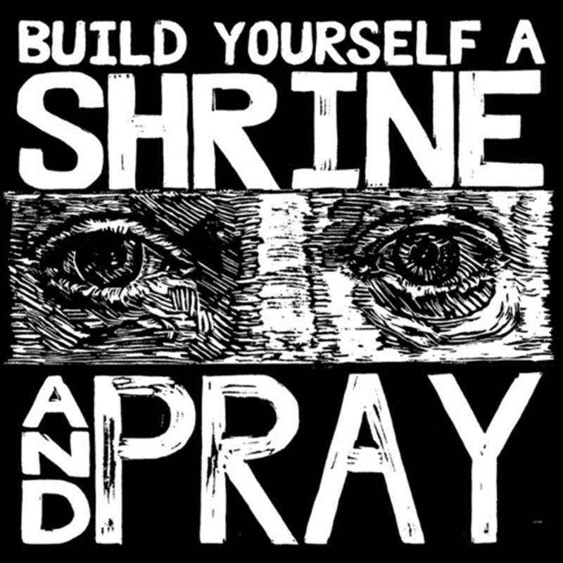 Build Yourself A Shrine And Pr/Product Detail/Metal