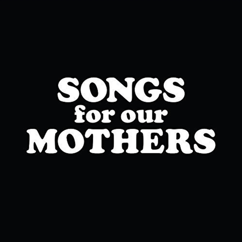 Songs For Our Mothers/Product Detail/Rock/Pop