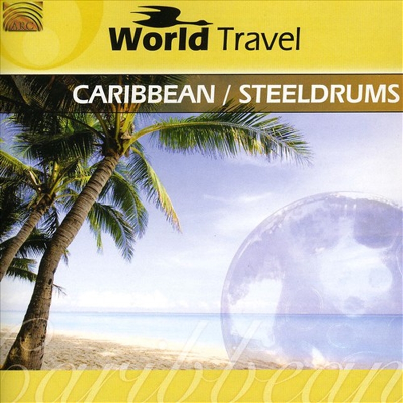 World Travel: Caribbean/Steeldrums/Product Detail/World