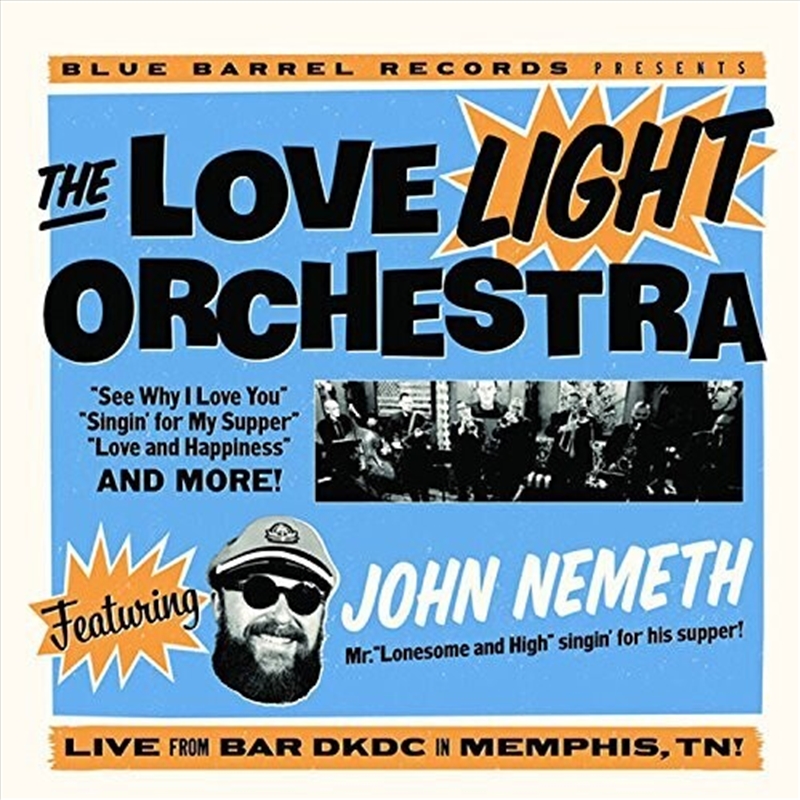 Love Light Orchestra Featuring John Nemeth/Product Detail/Blues