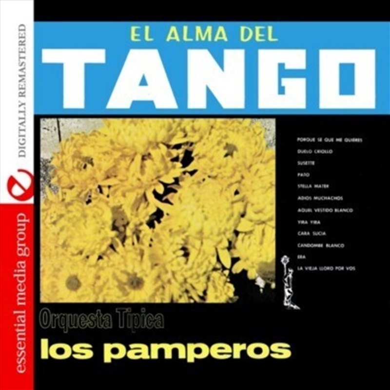 El Alma Del Tango - Orquesta Tipica Los Pamperos/Product Detail/World