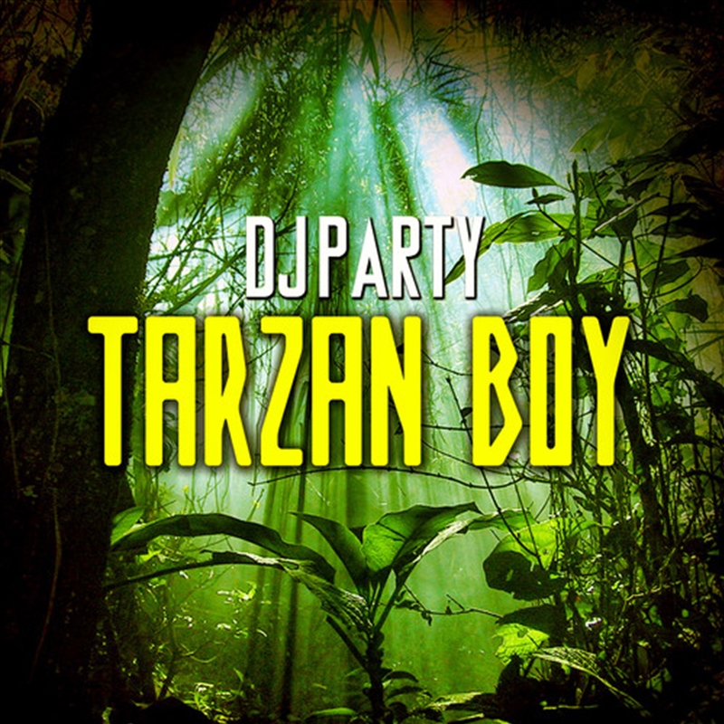 Tarzan Boy/Product Detail/Dance